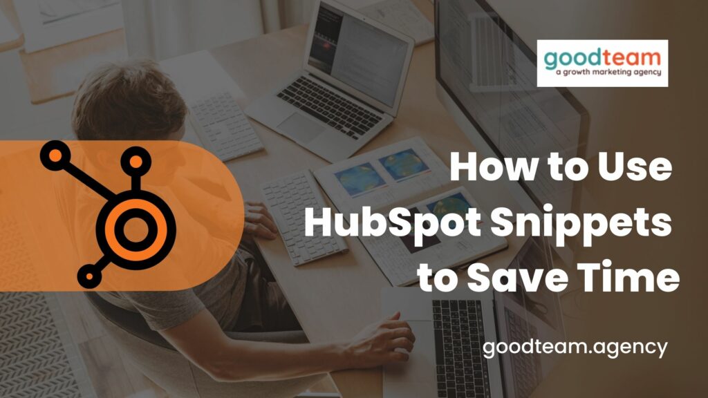 HubSpot Snippets