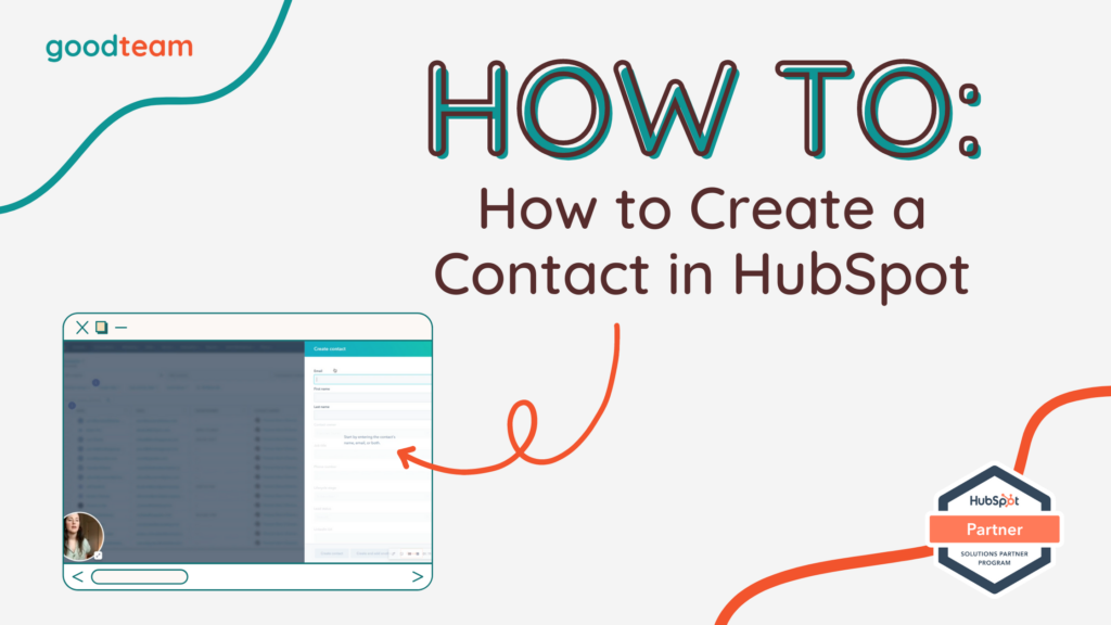 How to Create a Contact in HubSpot