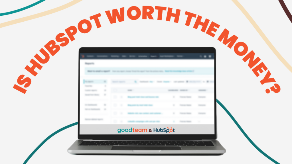 HubSpot worth the money